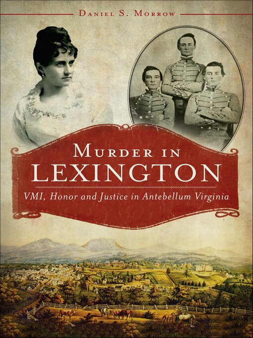 Title details for Murder in Lexington by Daniel S. Morrow - Available
